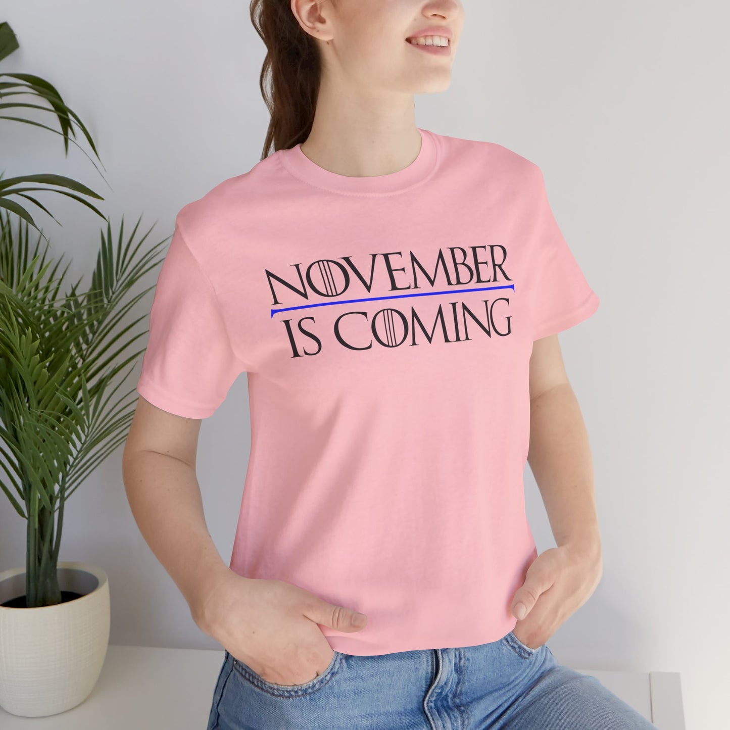 "November Is Coming" - Pro Kamala Harris 2024 Election T-Shirt - Vote Democrat - Unisex Retail Fit - Black Text