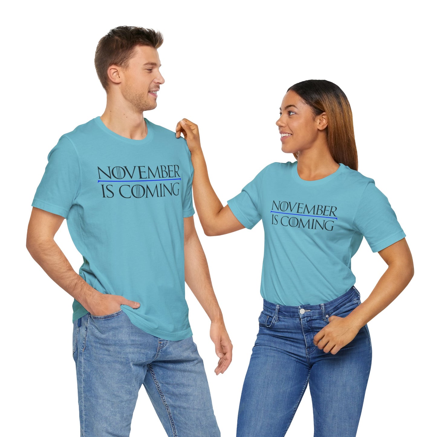 "November Is Coming" - Pro Kamala Harris 2024 Election T-Shirt - Vote Democrat - Unisex Retail Fit - Black Text