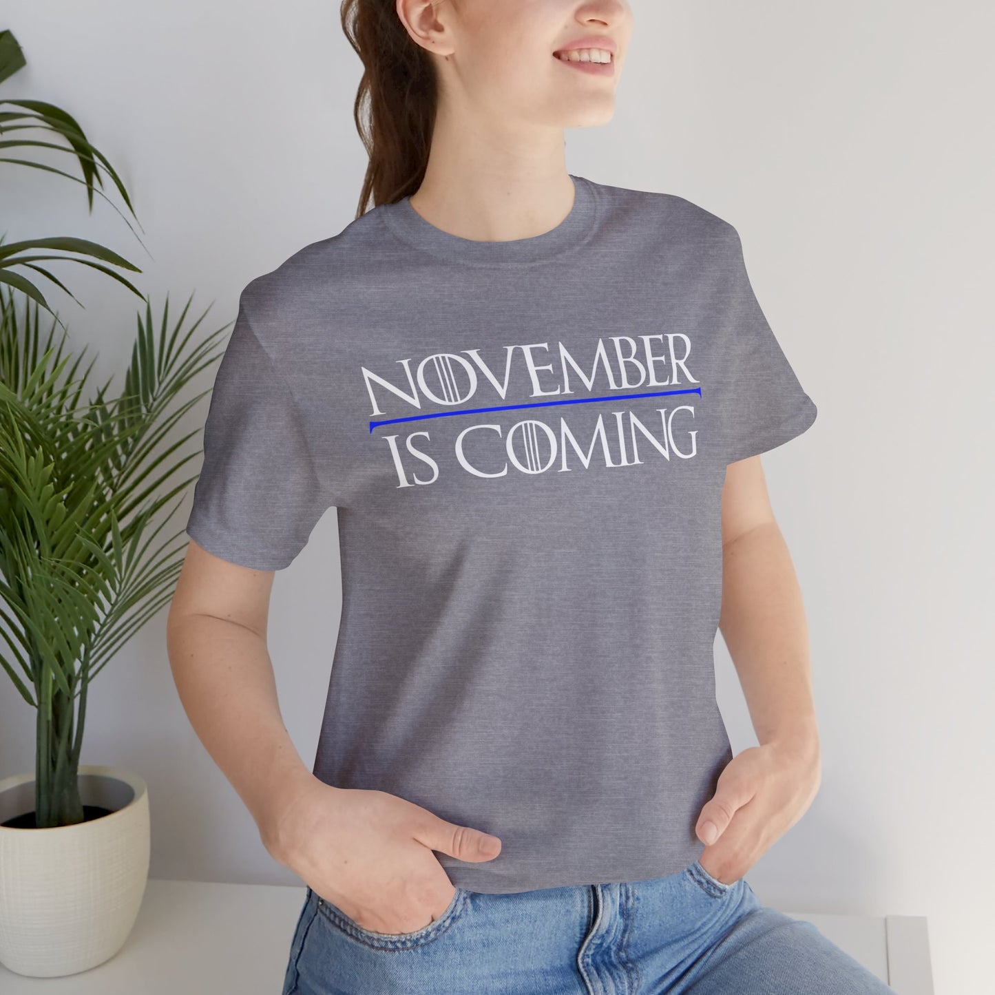 "November Is Coming" - Pro Kamala Harris 2024 Election T-Shirt - Vote Democrat - Unisex Retail Fit - White Text