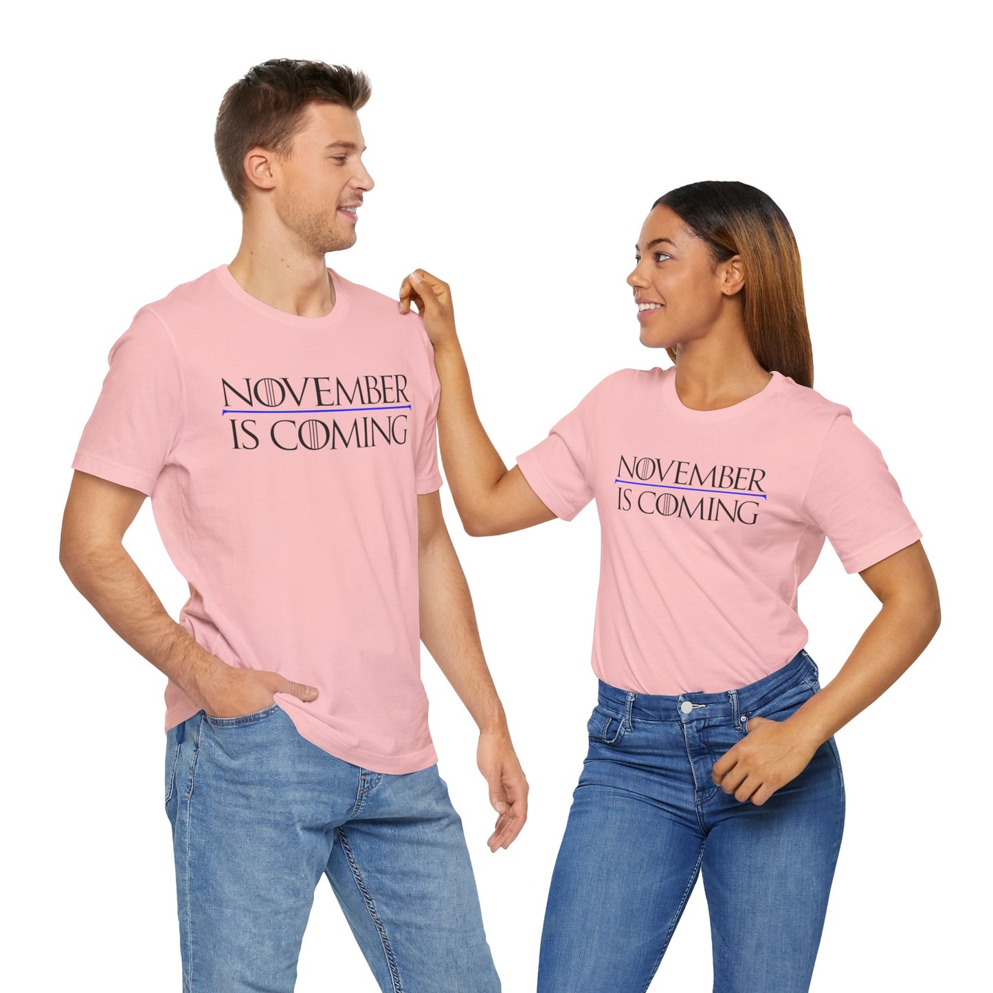 "November Is Coming" - Pro Kamala Harris 2024 Election T-Shirt - Vote Democrat - Unisex Retail Fit - Black Text