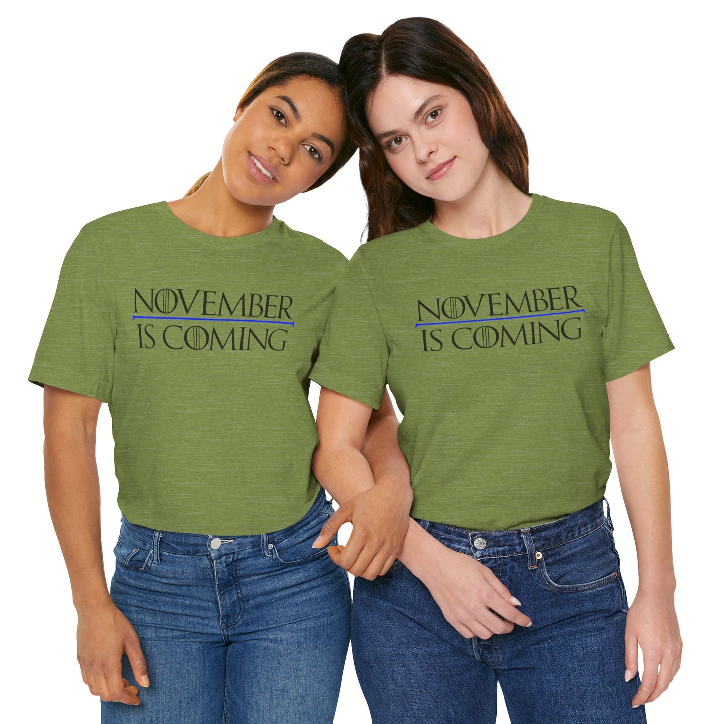 "November Is Coming" - Pro Kamala Harris 2024 Election T-Shirt - Vote Democrat - Unisex Retail Fit - Black Text