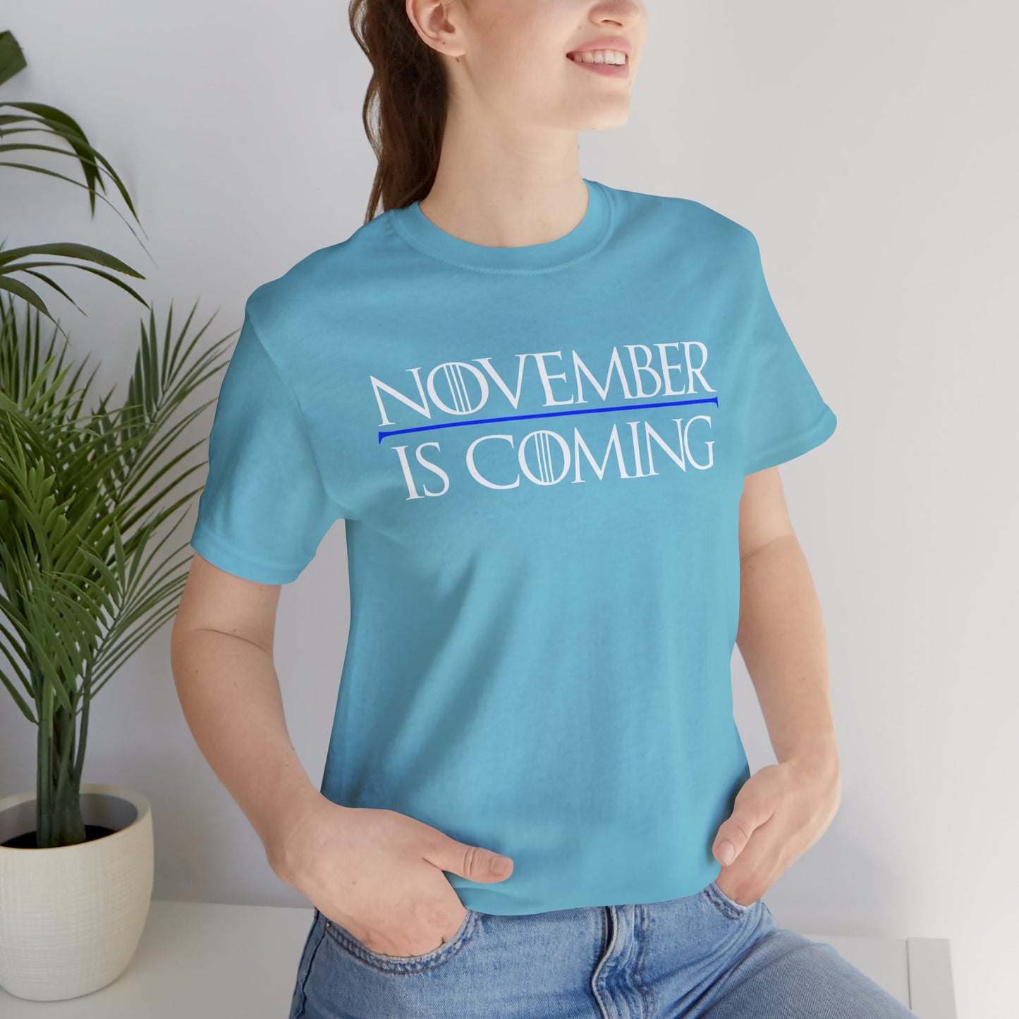 "November Is Coming" - Pro Kamala Harris 2024 Election T-Shirt - Vote Democrat - Unisex Retail Fit - White Text