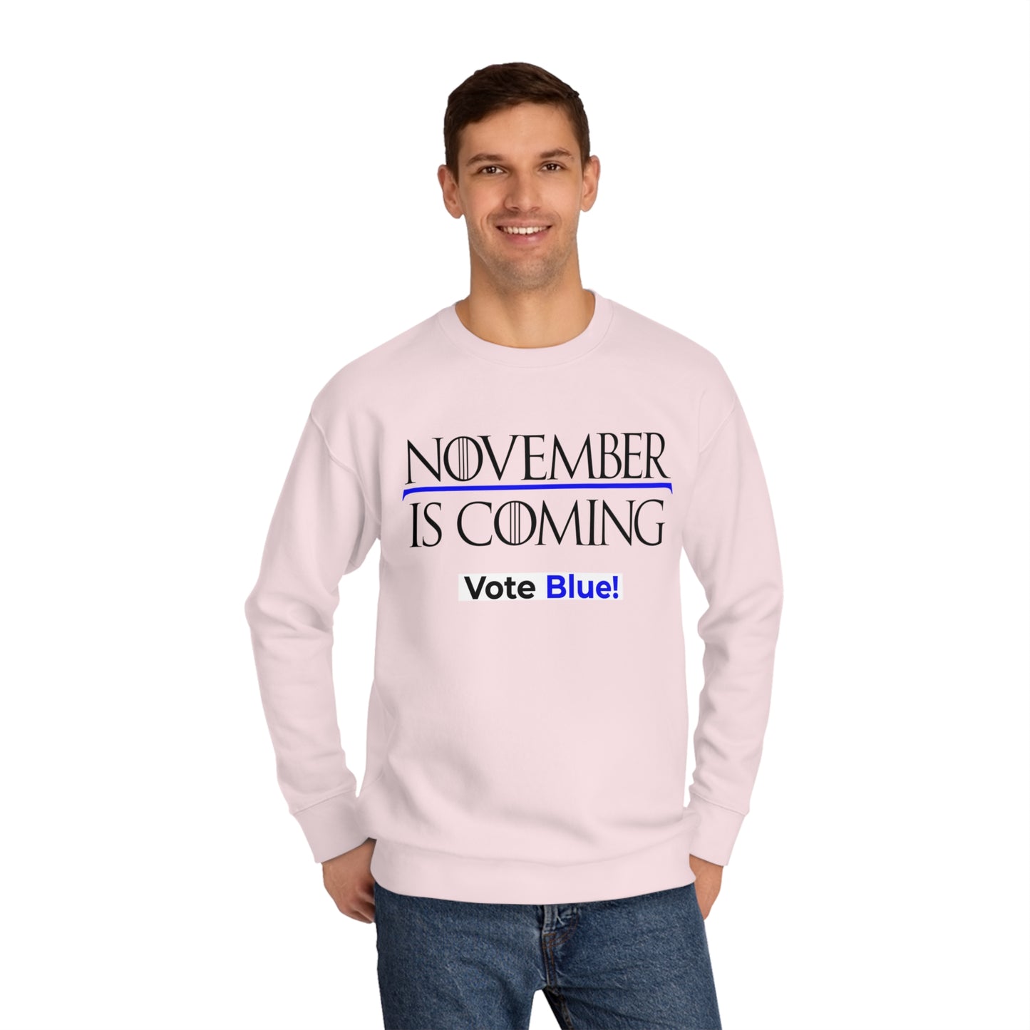 "November Is Coming - Vote Blue" - Pro Kamala Harris 2024 Election Sweatshirt - Premium Cotton - Black Text