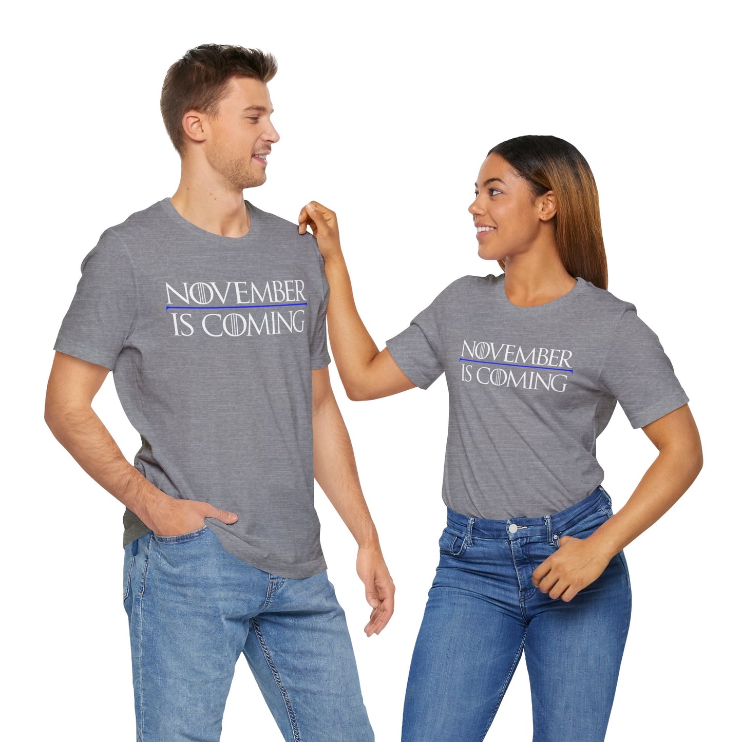 "November Is Coming" - Pro Kamala Harris 2024 Election T-Shirt - Vote Democrat - Unisex Retail Fit - White Text