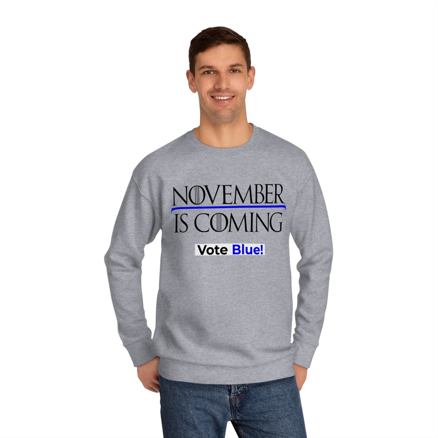 "November Is Coming - Vote Blue" - Pro Kamala Harris 2024 Election Sweatshirt - Premium Cotton - Black Text