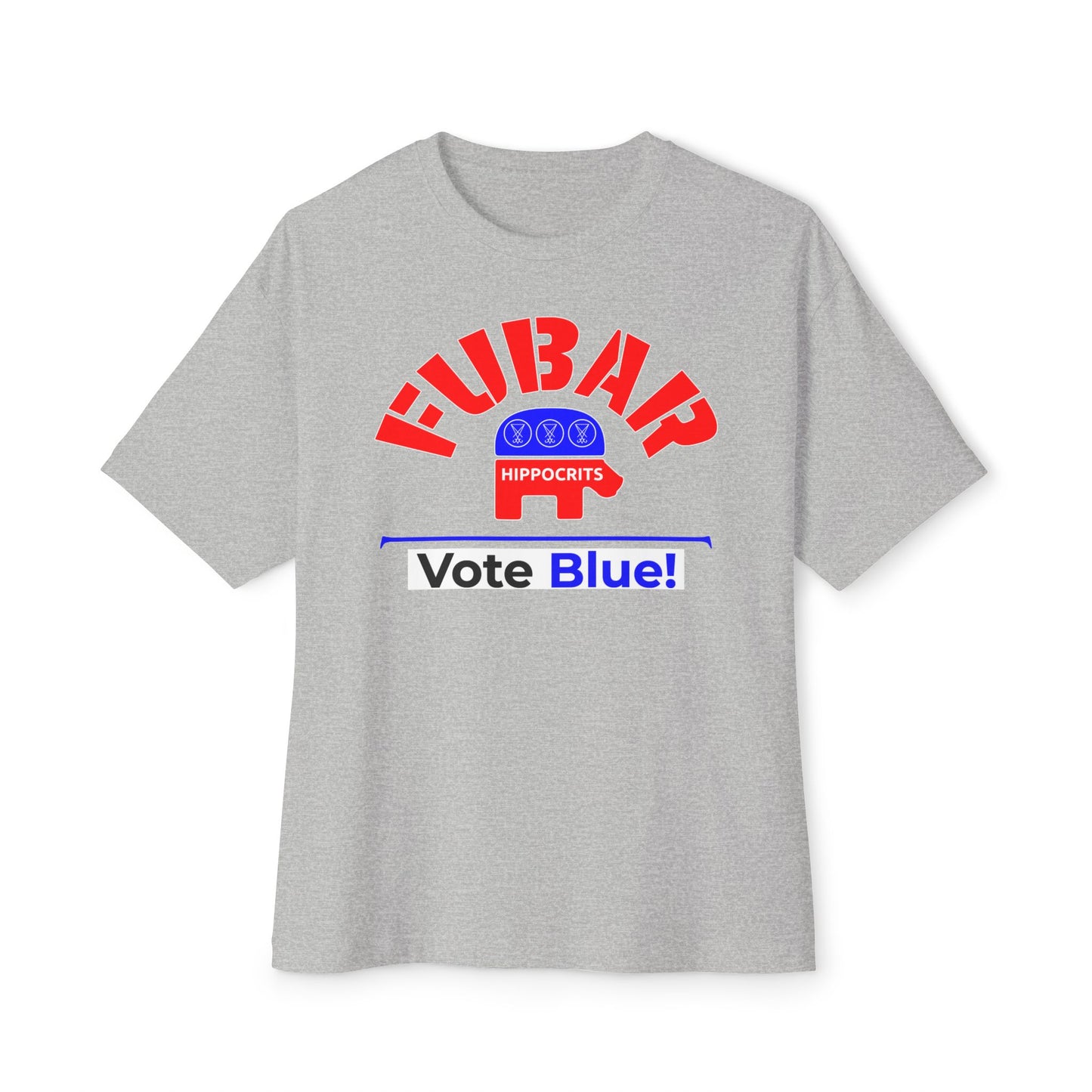"Fubar Hippocrits" - Unisex Oversized Boxy Fit - Red Text